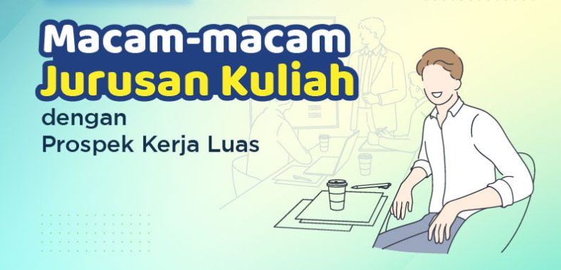 Jurusan Kuliah Dengan Kesempatan Kerja Tinggi